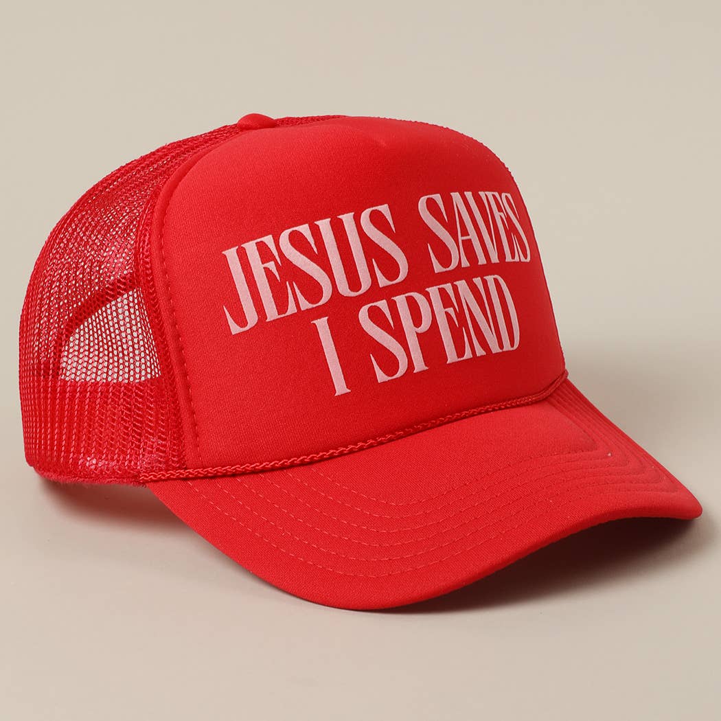JESUS SAVES I SPEND Text Mesh Back Trucker Hat