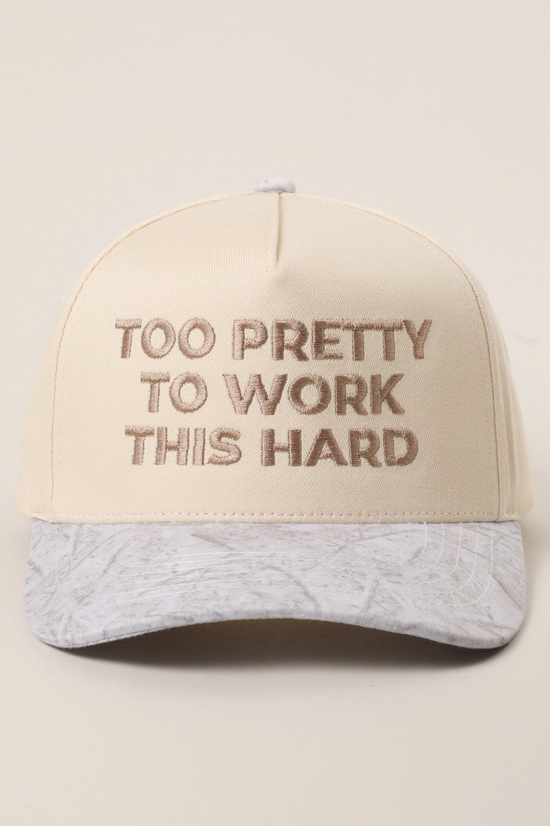 TOO PRETTY TO WORK Embroidery Trucker Hat