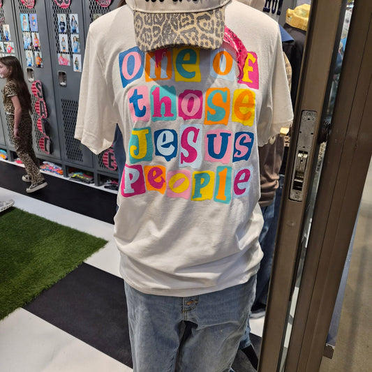 One of those Jesus People Tee