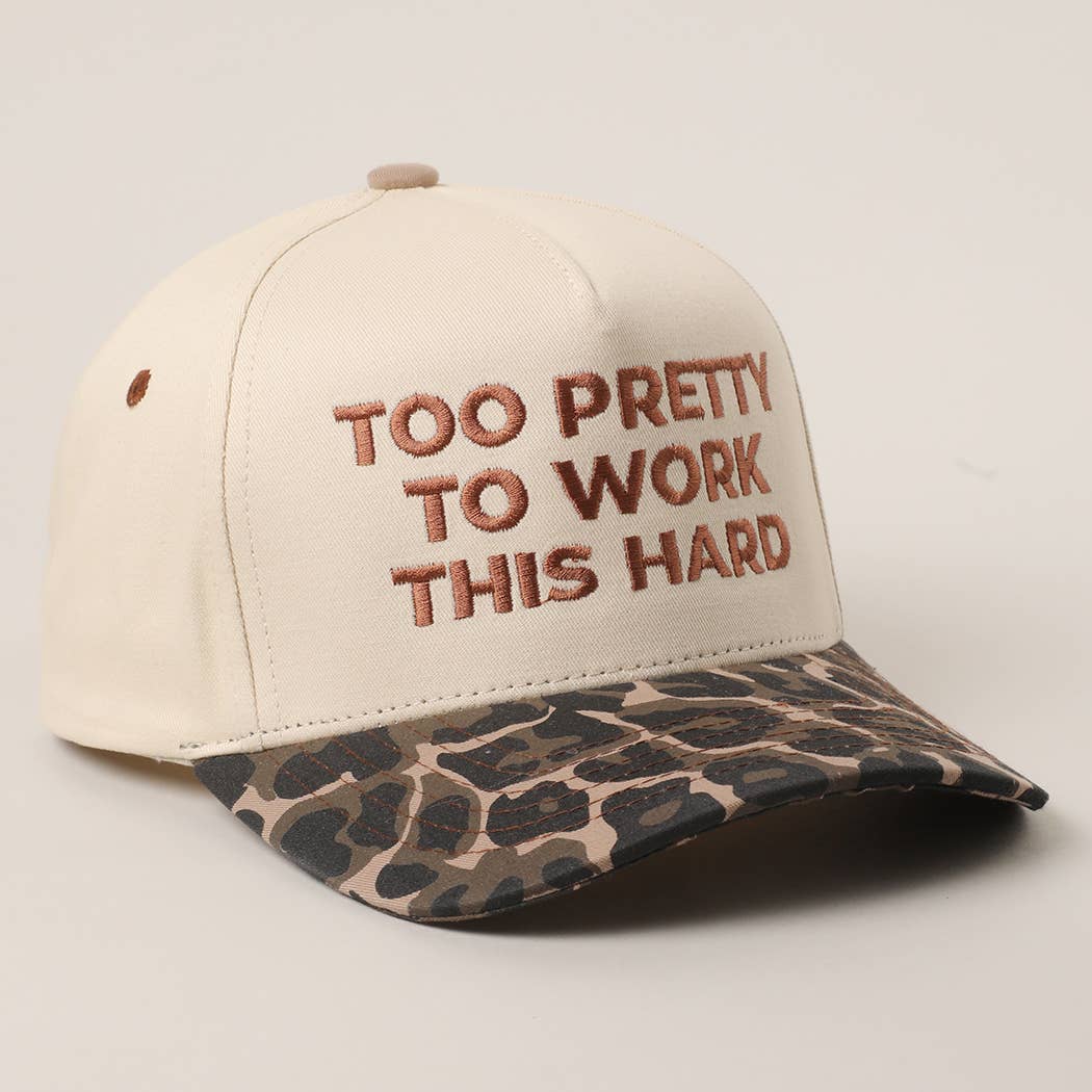 TOO PRETTY TO WORK Embroidery Trucker Hat