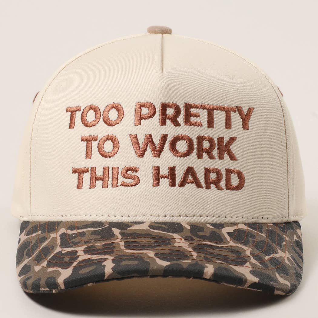 TOO PRETTY TO WORK Embroidery Trucker Hat